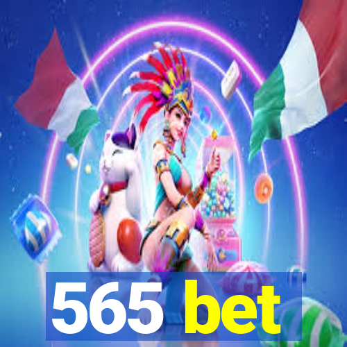 565 bet